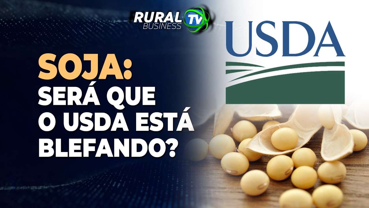 SOJA: SERÁ QUE O USDA ESTÁ BLEFANDO?