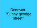 Donovan- Sunny goodge street