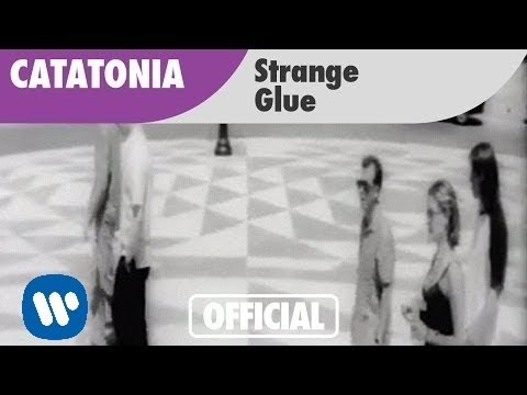 Catatonia - Strange Glue