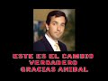 EL CAMBIO VERDADERO DE ANIBAL ACEVEDO VILA