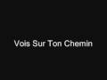 Gospel Choir - Caresse Sur L'ocean, Vois Sur Ton Chemin
