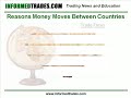 103. What Moves the Forex Market? - Trade Flows 103. What Moves the Forex Market? - Trade Flows