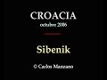 CROATIA - SIBENIK