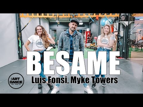 BÉSAME - Luis Fonsi, Myke Towers - Zumba - Bachata l Coreografia l Cia Art Dance