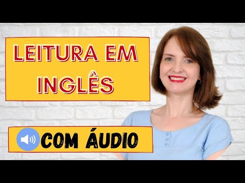 APRENDENDO INGLÊS COM LEITURA GUIADA