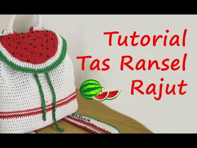 Tutorial Tas Ransel Rajut | crochet tutorial tas ransel rajut backpack bag hdc spiral Tutorial Tas Ransel Rajut | crochet tutorial tas ransel rajut backpack bag hdc spiral