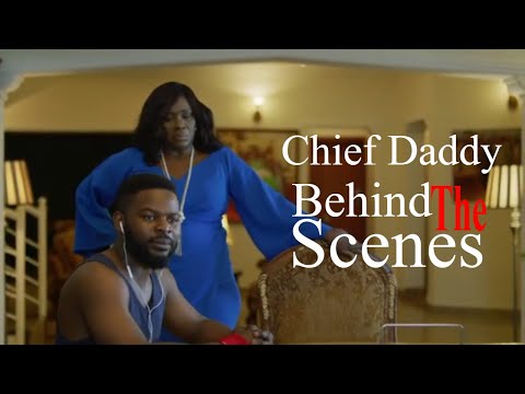 Chief Daddy | Behind The Scenes