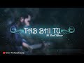 Download Tab Bhi Tu October Cover By Sunil Kumar Latest Cover Song 2020 Mp3 Song