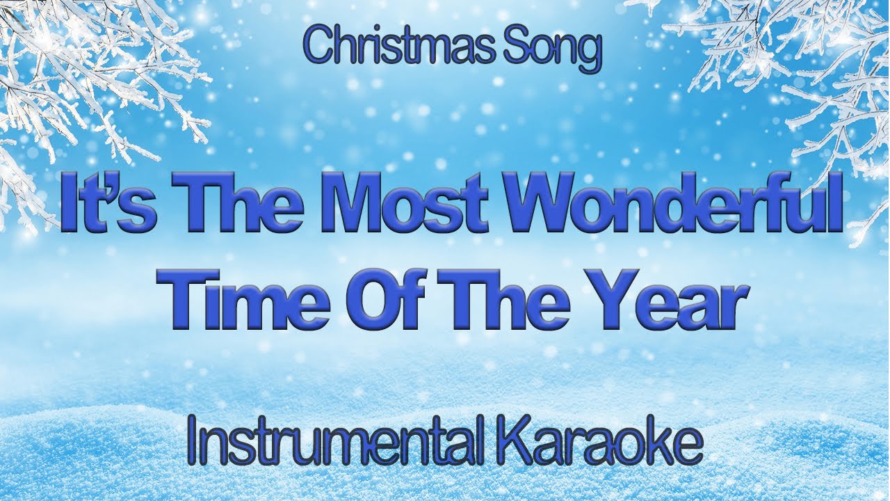 It's The Most Wonderful Time Of The Year  Andy Williams Christmas Instrumental Karaoke with Lyrics