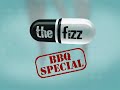 The Fizz - BBQ SPECIAL - Web Teaser DIRECTV