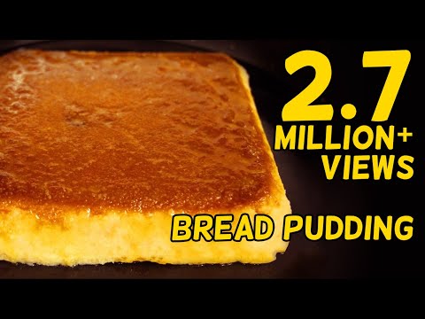 How To Make Very Easy Bread Pudding