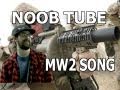 Noob Tube - A MW2 Parody of F*** YOU by Cee Lo Green