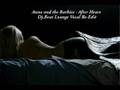 Anna and the Barbies - After Hours (Dj.Beat Vocal Re-Edit)