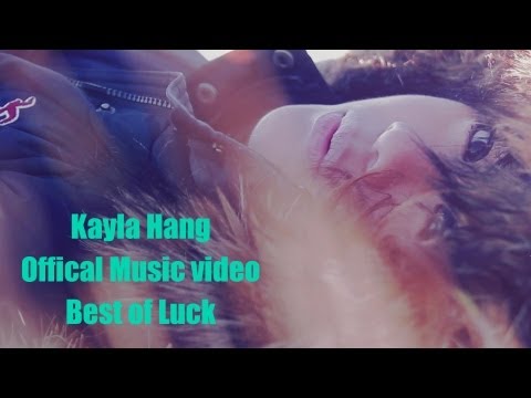 Best of Luck by Kayla Hang