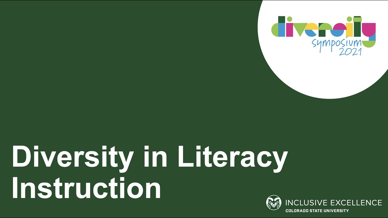 Diversity in Literacy Instruction | Diversity Symposium 2021