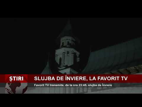 Slujba de Înviere, transmisă de Favorit TV, de la 23:45