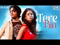Full Song - Tere Bin - Atif Aslam - Bs Ek Pal - Must Watch HQ