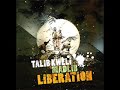 Talib Kweli & Madlib:Liberation-Time Is Right
