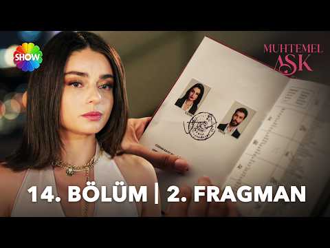 Muhtemel Aşk 14. Bölüm 2. Fragmanı                                                                                                                                                                                                                        