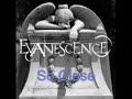Evanescence- Is this the End?