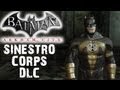 Batman: Arkham City - Sinestro Corp DLC