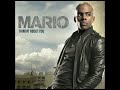 Listen to Mario's new single 