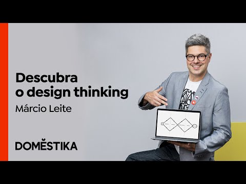 Design thinking: encontre soluções inovadoras - Curso de Márcio Leite | Domestika Brasil