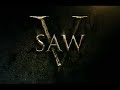 Saw 5 Mashup