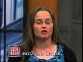 Incest: DNA Shocker (The Steve Wilkos Show)