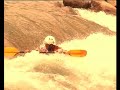 piraguismo kayak aguas bravas : les videos kayak