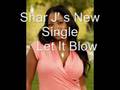 Shar Jackson - Let It Blow /w Lyrics