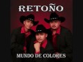 No Sabes Lo Que Te Espera-Retono