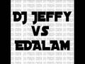 dj jeffy vs edalam