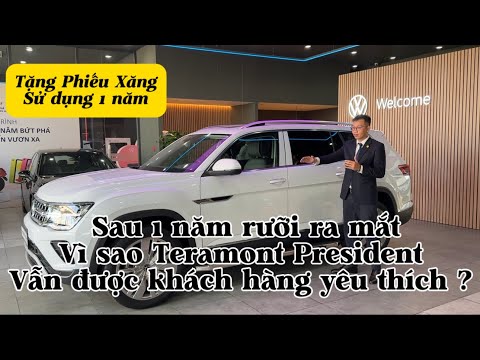 Volkswagen Teramont President: Vì Sao Vẫn Hot Sau 1.5 Năm? | Ưu Đãi 30 Triệu Đồng