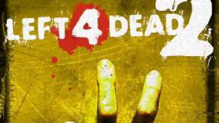 prayforpassing replaces prayfordeath - Left 4 Dead 2 Soundtrack - 'Pray for Passing' prayforpassing replaces prayfordeath