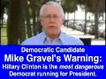Petty Clinton Omits Gravel, Hillary Shows Her True Colors Petty Clinton Omits Gravel, Hillary Shows Her True Colors