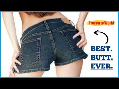 how to make your butt bigger