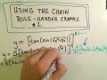 Using the Chain Rule - Harder Example #1