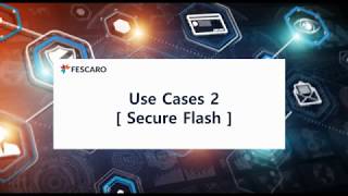 Use Cases 2. Secure Flash_KO 썸네일