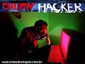 Trote do Chupim - Hacker Trote do Chupim - Hacker