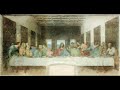 LEONARDO DA VINCI.
SKJULT I DET BERØMTE BILLEDE: DEN SIDSTE NADVER,
ER EN MELODI OG EN TEKST, DER HER AFSLØRES.