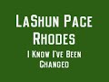 LaShun Pace Rhodes - I Know I\ LaShun Pace Rhodes - I Know I\