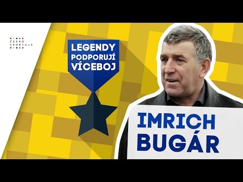 Legendy podporují víceboj – Imrich Bugár