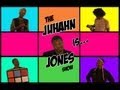 Juhahn Jones Is Show Episode: 6 
