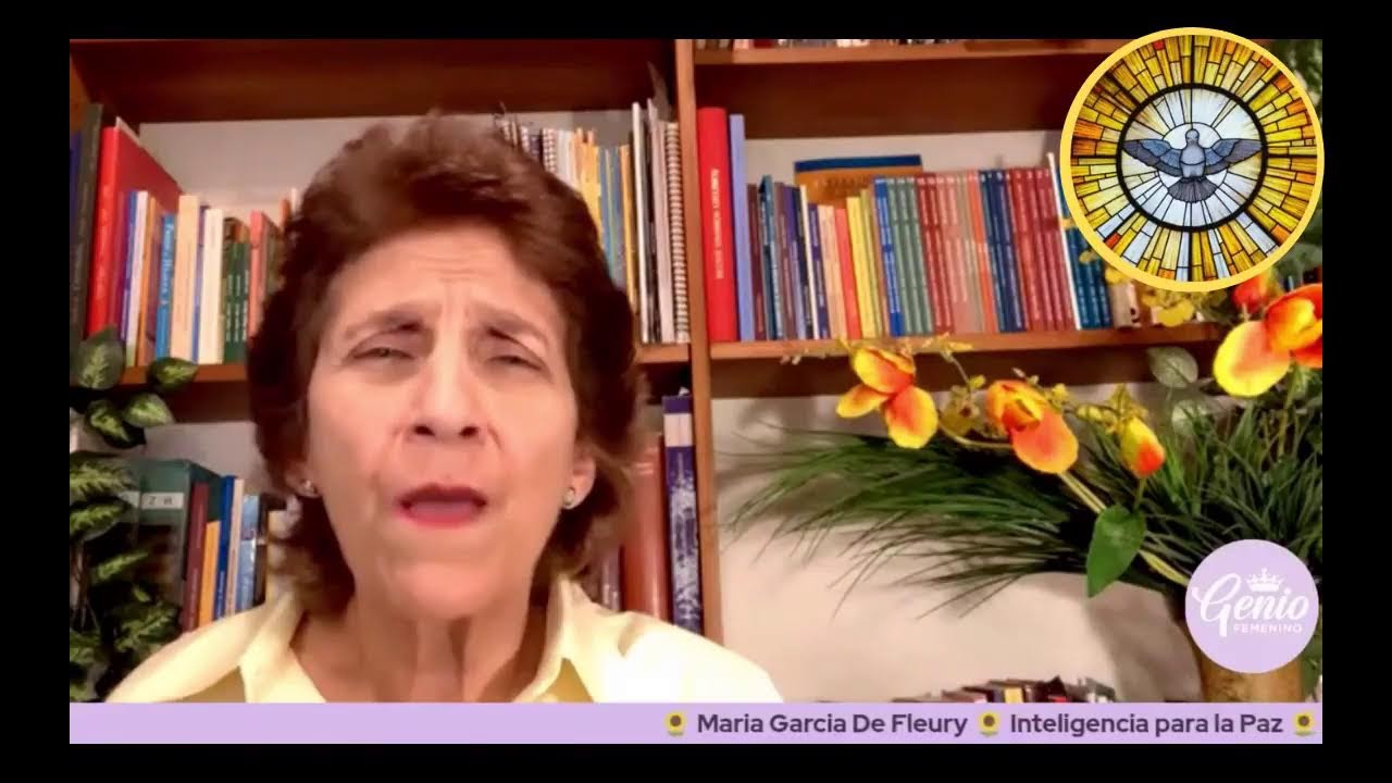 El Espiritu Santo -  Inteligencia para la Paz - Maria Garcia de Fleury.