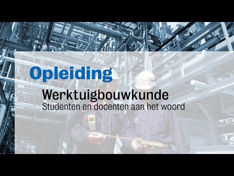HBO Werktuigbouwkunde - Studenten en docenten over de opleiding van Hogeschool Inholland