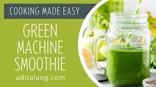 Green Machine Smoothie