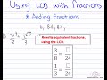 Adding Fractions Using the LCD