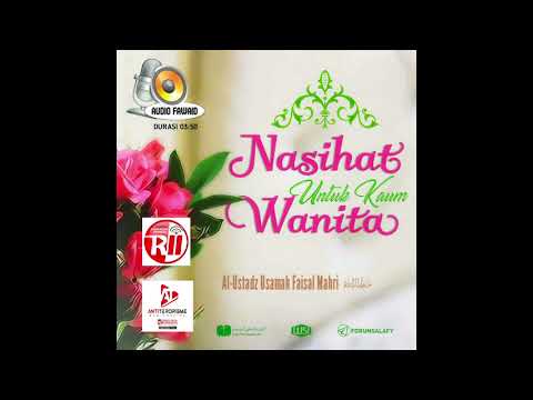 Nasihat Untuk Kaum Wanita _ Ust. Usamah faisal mahri hafidhahullah