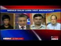 India at 9 :: 12th Nov :: 1/2 :: Dalai Lama's Arunachal Visit Anti-China ??? :: A Debate